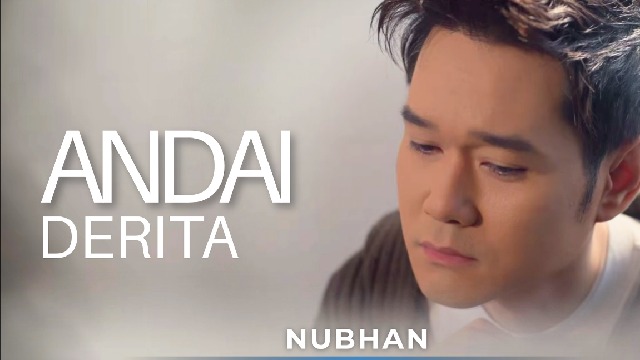 Video Lagu Terbaru Nubhan 'Andai Derita' Lengkap dengan Lirik